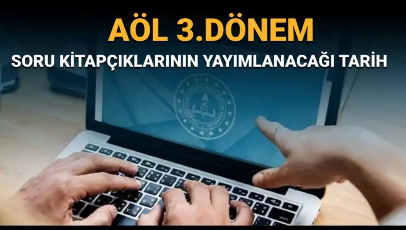 AÖL Soruları Ne Zaman Yayımlanacak? MEB'den Beklenen Tarih Açıklandı!