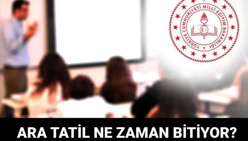 Ara Tatil Ne Zaman Bitiyor? MEB 2023 Takviminde Merak Edilenler