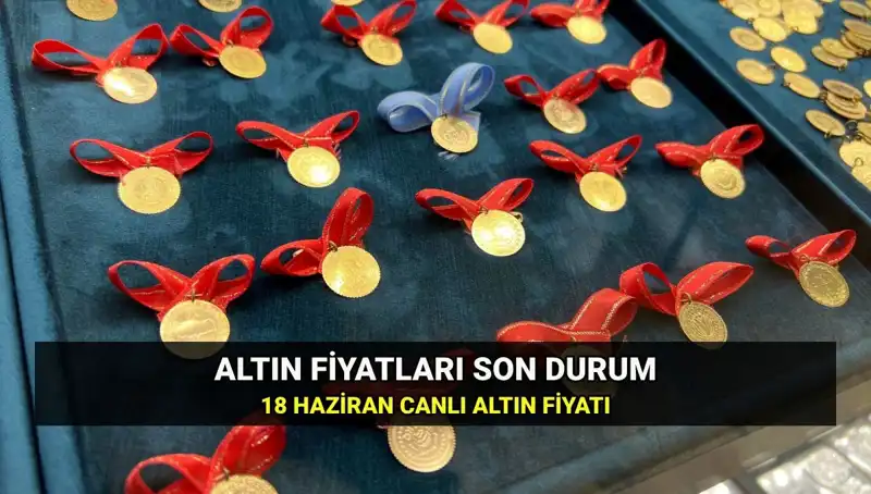 Bugün Gram Altın Fiyatları: 18 Haziran 2023 Canlı Piyasa Verileri