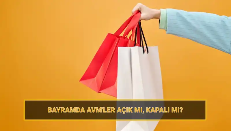 Bayramda Alışveriş Merkezleri Ne Zaman Açılıp Kapanacak?